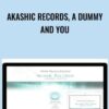 Akashic Records2C a Dummy and You » Courses[GB]