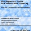 Brian Gayle Rice E28093 The Beginners Guide To Commodities Investing » Courses[GB]