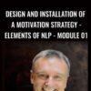Chris Mulzer Design and Installation of a Motivation Strategy Elements of NLP Module 01 » Courses[GB]