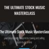 Daniel Carrizalez E28093 Ultimate Stock Music Masterclass » Courses[GB]