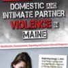 Domestic and Intimate Partner Violence in Maine 1 » Courses[GB]