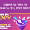 Facebook Ads Funnel For Wholesale Real Estate Bundle – Edward Hayes