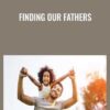 Finding Our Fathers » Courses[GB]