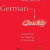 A Grammar for Reading German - German Quickly