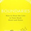 Jennie Miller Boundaries How to Draw the Line in Your Head2C Heart and Home » Courses[GB]