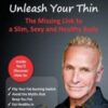 Jonny Bowden Unleash Your Thin » Courses[GB]