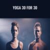 Lauren Eckstrom and Travis Eliot Yoga 30 for 30 » Courses[GB]