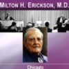 Lectures Demonstrations by Milton H Erickson2C MD E28093 Chicago June 102C 1960 » Courses[GB]