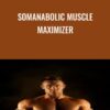 Somanabolic Muscle Maximizer » Courses[GB]