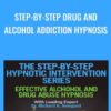 Step by Step Drug and Alcohol Addiction Hypnosis » Courses[GB]