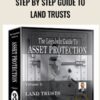 Step by Step Guide to Land Trusts » Courses[GB]