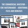The Commercial Investor E28093 CRE Matchmaker E28093 Additional Files and Bonuses » Courses[GB]