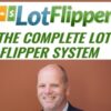 The Complete Lot Flipper System » Courses[GB]