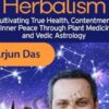 The Power of Celestial Herbalism Arjun Das » Courses[GB]