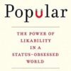 The Power of Likability in a Status Obsessed World » Courses[GB]