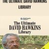 The Ultimate David Hawkins Library » Courses[GB]