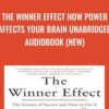 The Winner Effect How Power Affects Your Brain Unabridged AUDIOBOOK NEW Ian Robertson » Courses[GB]