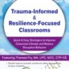 Trauma Informed Resilience Focused Classrooms Quick Easy Strategies to Improve Classroom » Courses[GB]