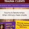 Trauma Relationships When Intimacy Feels Unsafe » Courses[GB]