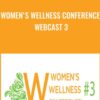 Womens Wellness Conference Webcast 3 » Courses[GB]