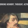Working Memory Thought Action Alan Baddeley » Courses[GB]