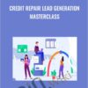 Credit Repair Lead Generation Masterclass Carlos Corona Jr » Courses[GB]