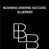 Business Lending Success Blueprint » Courses[GB]