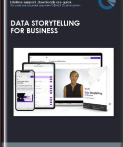 Data Storytelling for Business - Diedre Downing