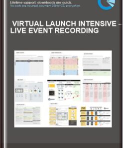 Virtual Launch Intensive – live Event Recording - Aaron Fletche