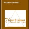 7 Figure Visionary - Dino Gomez