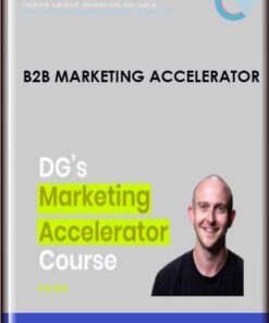 B2B Marketing Accelerator - Dave Gerhardt