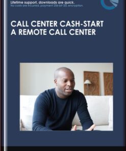 Call Center Cash: Start A Remote Call Center - callcentercash