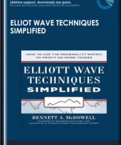 Elliot Wave Techniques Simplified - Bennett McDowell
