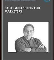Excel and Sheets for Marketers - ConversionXL, Fred Pike