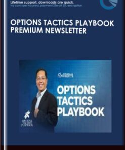 Options Tactics Playbook Premium Newsletter - Bang Pham Van