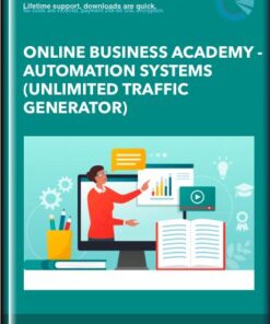 Online Business Academy -Automation Systems (Unlimited Traffic Generator) - Dave Nick