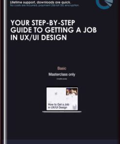 Your step-by-step guide to getting a job in UX/UI Design - Alexunder Hess (Basic)