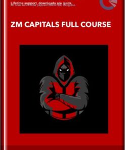 ZM Capitals Full Course - ZM Capitals
