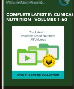 Complete Latest in Clinical Nutrition - Volumes 1-60 - Michael Greger