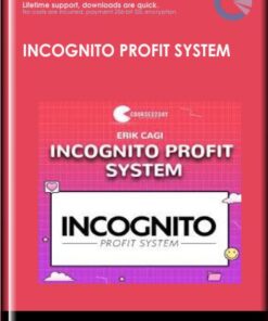 Erik Cagi - Incognito Profit System