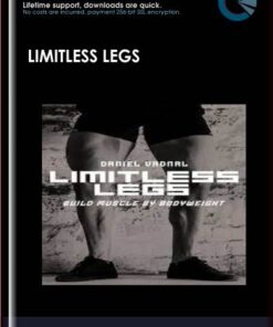 Limitless Legs - Daniel Vadnal