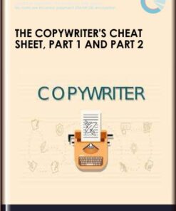 The Copywriter's Cheat Sheet, Part 1 and Part 2 - Ben Settle