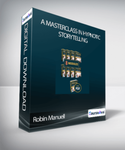 Robin Manuell- A Masterclass in Hypnotic Storytelling