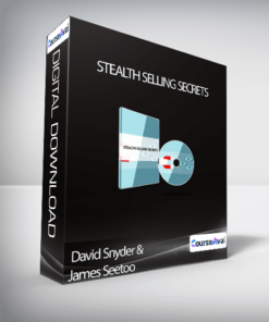 David Snyder & James Seetoo - STEALTH Selling Secrets