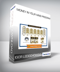 Money In Your Mind Program - Igor Ledochowski