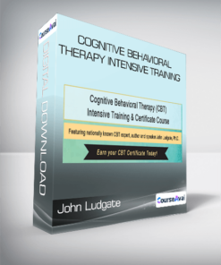 John Ludgate - Cognitive Behavioral Therapy Intensive Training