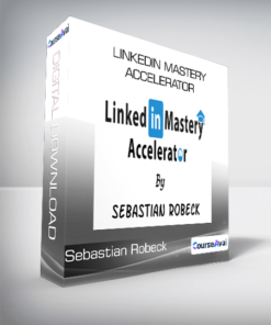 LinkedIn Mastery Accelerator from Sebastian Robeck