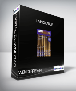 Wendi Friesen - Living Large