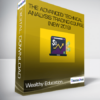 Wealthy Education - The Advanced Technical Analysis Trading Course (New 2019)