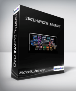Stage Hypnosis University - Michael C. Anthony